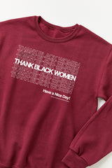 Thank Black Women Crewneck