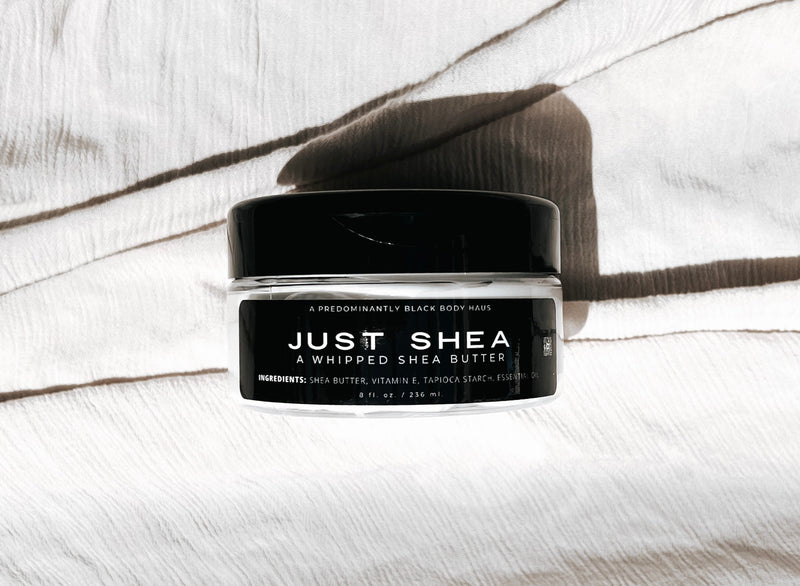 BODY HAUS - JUST SHEA, A SHEA WHIPPED BODY BUTTER