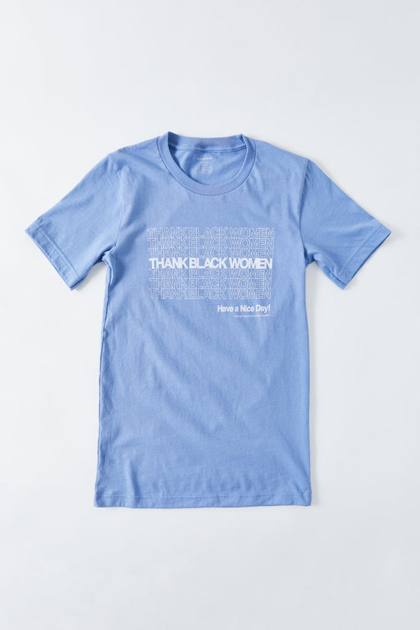 Thank Black Women T-Shirt